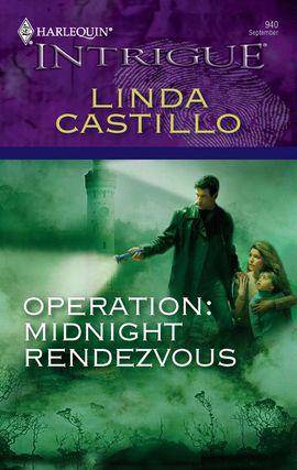 Title details for Operation: Midnight Rendezvous by Linda Castillo - Available